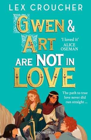 Book cover of Gwen and Art Are Not in Love