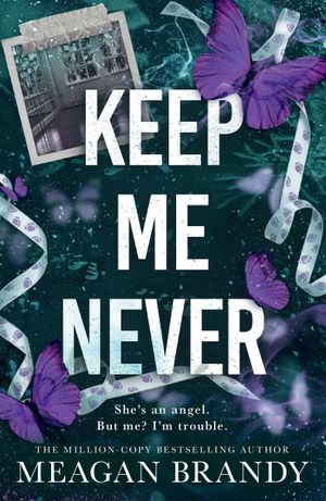Book cover of Keep me never
