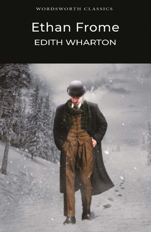 Book cover of Ethan Frome