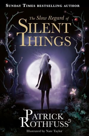 Book cover of The Slow Regard of Silent Things