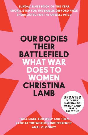 Book cover of Our Bodies, Their Battlefield