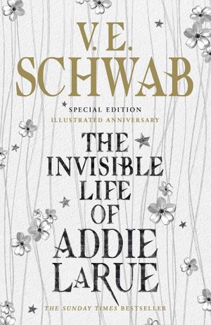 Book cover of The Invisible Life of Addie Larue - Illustrated Edition