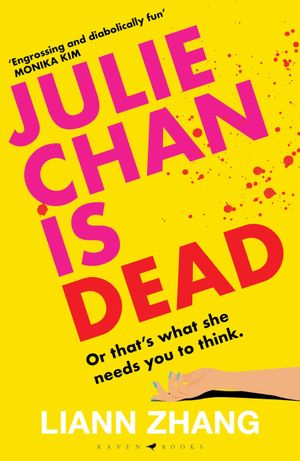 Book cover of Julie Chan Is Dead
