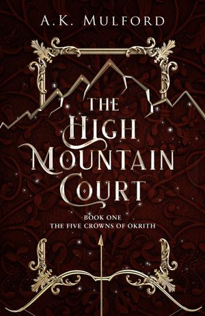 Book cover of The High Mountain Court
