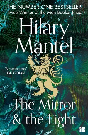 Book cover of The Mirror and the Light