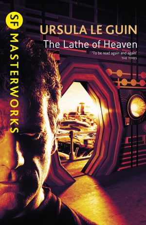 Book cover of The Lathe of Heaven