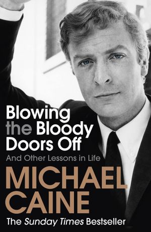 Book cover of Blowing the Bloody Doors Off