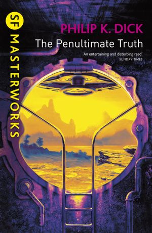 Book cover of The Penultimate Truth
