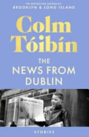 Book cover of The News from Dublin