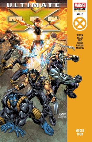 Book cover of Ultimate X-Men Epic Collection: World Tour