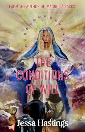 Book cover of The Conditions of Will