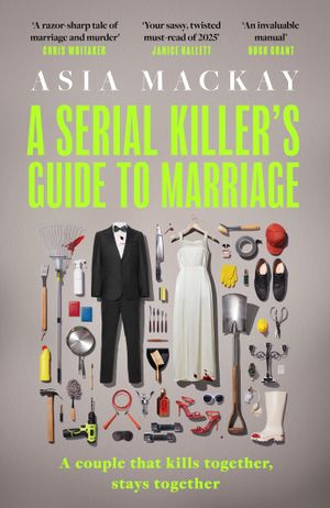 Book cover of A Serial Killer's Guide to Marriage