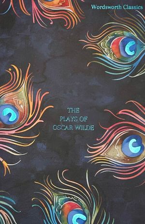 Book cover of The Plays of Oscar Wilde