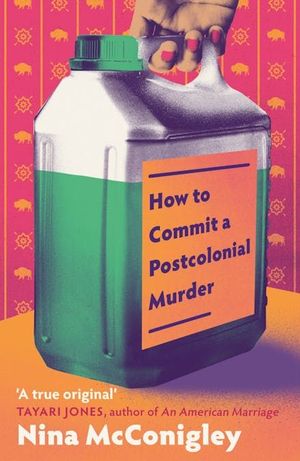 Book cover of How to Commit a Postcolonial Murder