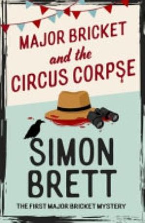 Book cover of Major Bricket and the Circus Corpse
