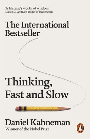 Book cover of Thinking, Fast and Slow
