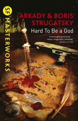 Book cover of Hard to Be a God