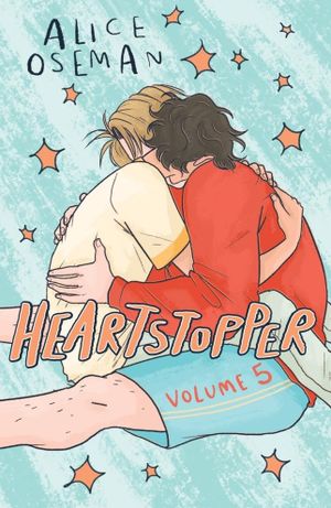 Book cover of Heartstopper Vol. 5