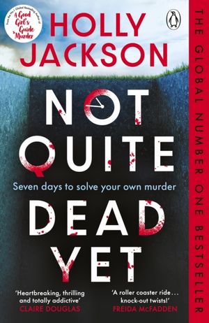 Book cover of Not Quite Dead Yet