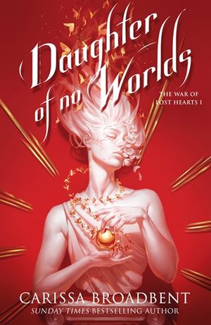 Book cover of Daughter of No Worlds