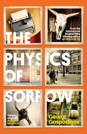 Book cover of The Physics of Sorrow