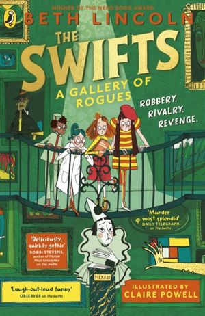 Book cover of The Swifts: a Gallery of Rogues