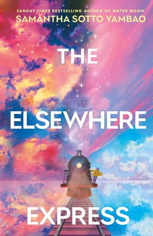 Book cover of The Elsewhere Express