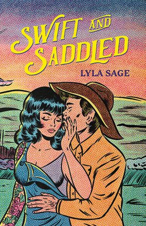 Book cover of Swift and Saddled