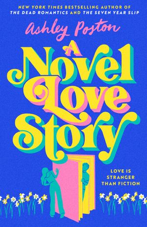 Book cover of A Novel Love Story