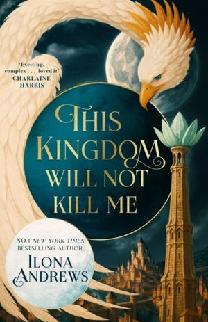 Book cover of This Kingdom Will Not Kill Me
