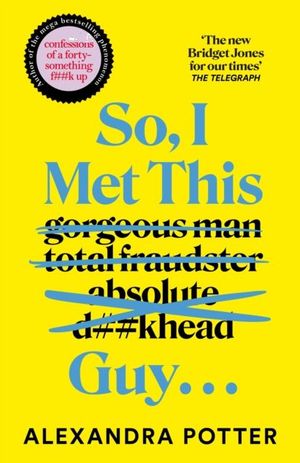 Book cover of So, I Met This Guy . . .
