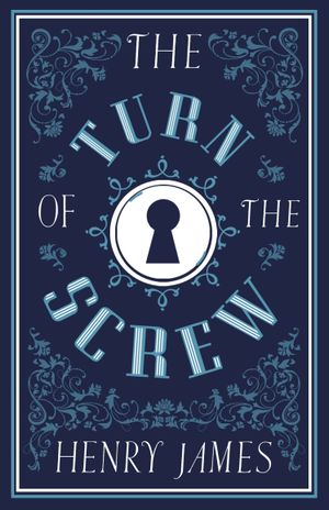 Book cover of The Turn of the Screw