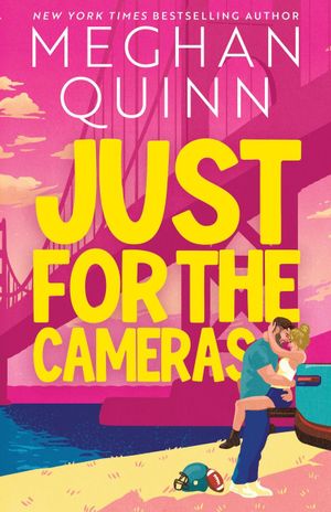 Book cover of Just for the Cameras