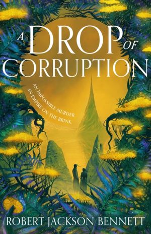 Book cover of A Drop of Corruption