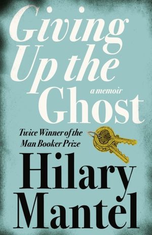 Book cover of Giving Up the Ghost