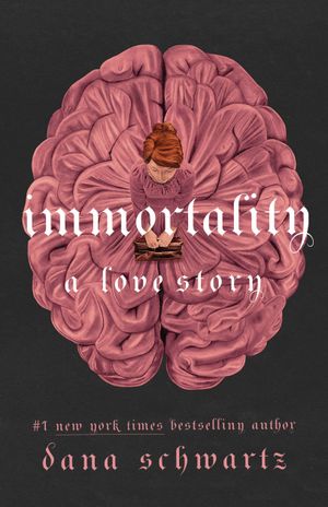 Book cover of Immortality: A Love Story