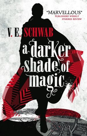 Book cover of A Darker Shade of Magic