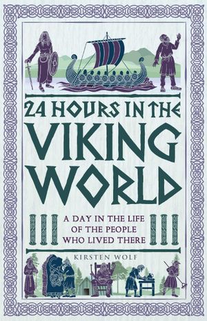 Book cover of 24 Hours in the Viking World