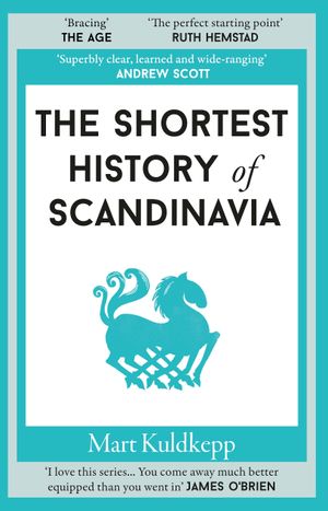 Book cover of The Shortest History of Scandinavia