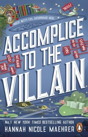 Book cover of Accomplice to the Villain