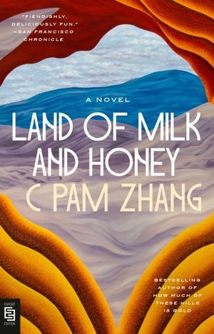 Book cover of Land of Milk and Honey