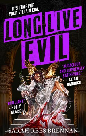 Book cover of Long Live Evil