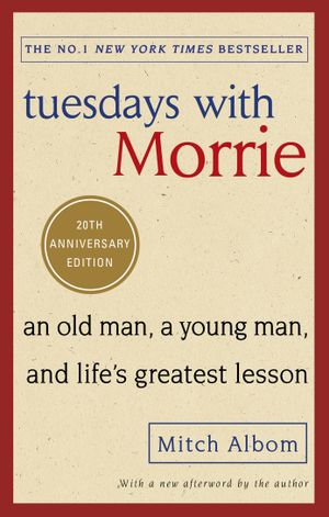Book cover of Tuesdays with Morrie