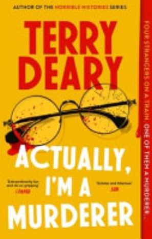 Book cover of Actually, I'm a Murderer