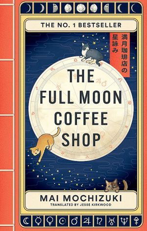 Book cover of The Full Moon Coffee Shop