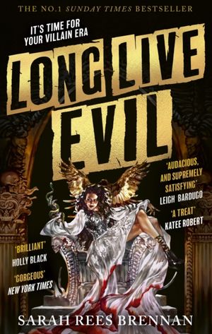 Book cover of Long Live Evil