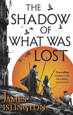Book cover of The Shadow of What Was Lost