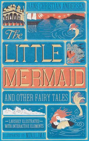 Book cover of Little Mermaid and Other Fairy Tales, The (Illustrated with Interactive Elements