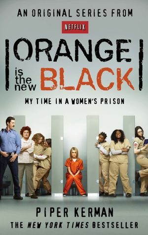 Book cover of Orange is the New Black