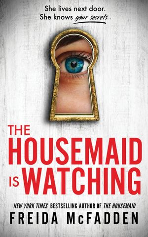Book cover of The Housemaid is Watching
